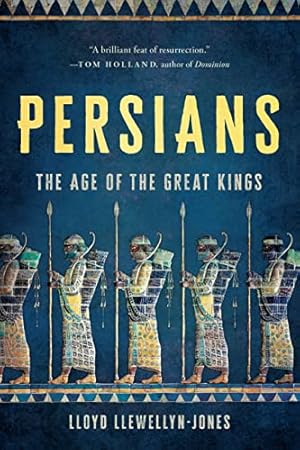 Book cover Persians: The Age of the Great Kings