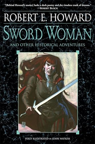Sword Woman and Other Historical Adventures - Paperback