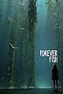 Forever Fish (2019)