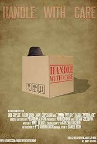 Handle with Care (2013)