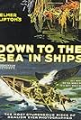 Down to the Sea in Ships (1922)