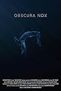 Julia Dawson in Obscura Nox (2022)
