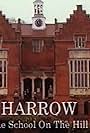 Harrow: The School on the Hill (2001)