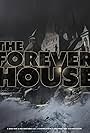 The Forever House