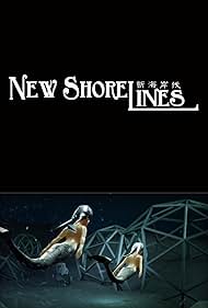 New Shorelines (2013)