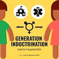 Primary photo for Generation Indoctrination: Inside the Transgender Battle