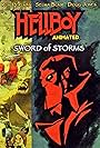 Hellboy Animated: Sword of Storms (2006)