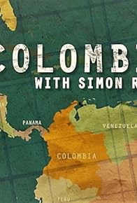 Primary photo for Colombia with Simon Reeve