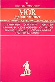 Mor, jeg har patienter (1972)