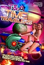 T&A Time Travelers (2017)