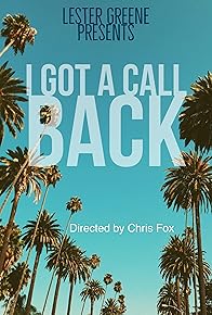 Primary photo for I Got a Callback! Primary photo for I Got a Callback!