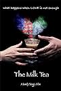 The Milk Tea (2018)