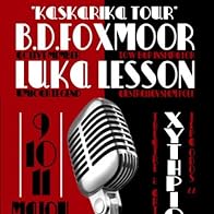 Primary photo for B.D. Foxmoor & Luka Lesson: Kaskarika (The Music Is King)