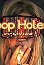 Loop Holes (2011)