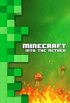 Minecraft: Into the Nether