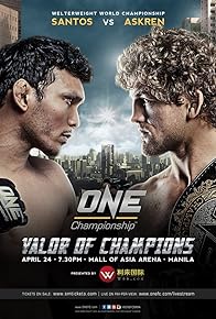 Primary photo for ONE Fighting Championship 26: Valor of Champions Primary photo for ONE Fighting Championship 26: Valor of Champions