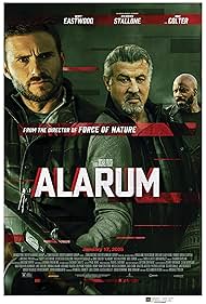 Sylvester Stallone, Mike Colter, and Scott Eastwood in Alarum (2025)