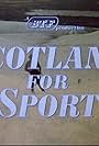 Scotland for Sport (1958)