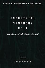 Industrial Symphony No. 1: The Dream of the Brokenhearted (1990)