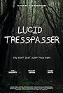 Lucid Trespasser (2023)