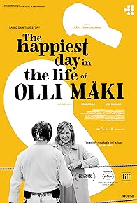Primary photo for The Happiest Day in the Life of Olli Maki Primary photo for The Happiest Day in the Life of Olli Maki