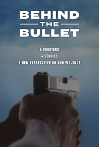 Primary photo for Behind the Bullet