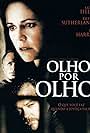 Sally Field, Ed Harris, and Kiefer Sutherland in Olho por Olho (1996)