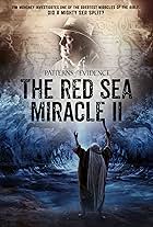 Patterns of Evidence: The Red Sea Miracle II