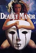 Deadly Manor