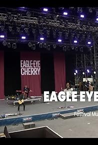 Primary photo for 2023 - Eagle-Eye Cherry Primary photo for 2023 - Eagle-Eye Cherry