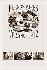 Primary photo for Buenos Aires, verano 1912