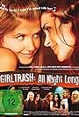 Girltrash: All Night Long (2014)