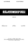 Relationship Deli (2019)