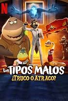 Los tipos malos: ¿Truco o atraco?