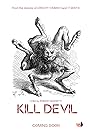 KIll Devil (2018)