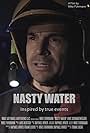 Uwe Schwarzwalder in Nasty Water (2016)