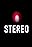 Stereo