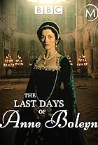 The Last Days of Anne Boleyn