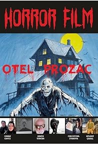 Primary photo for Otel Prozak