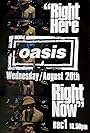 Liam Gallagher in Oasis: Right Here Right Now (1997)