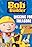 Bob the Builder: Digging for Treasure