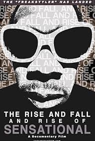 The Rise and Fall and Rise of Sensational (2010)