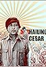 Hailing Cesar Poster