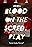 Blood on the Screenplay