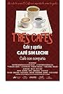 Tres Cafés: A Trilogy (2015)