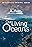 Our Living Oceans