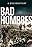 Bad Hombres