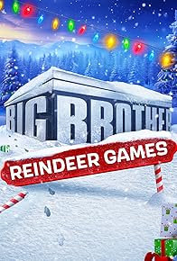 Primary photo for Big Brother Reindeer Games Primary photo for Big Brother Reindeer Games