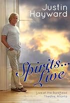 Justin Hayward: Spirits... Live (2014)