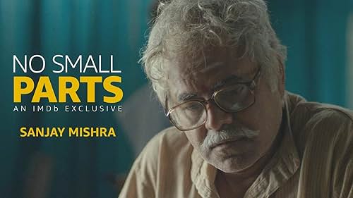 Sanjay Mishra, a veteran Hindi actor with over 170 credits to his name, is known for his roles in films like 'Ankhon Dekhi,' 'Masaan,' and the on-going 'Golmaal' series. He plays the lead in 'Kaamyaab,' presented by Red Chillies Entertainment which incidentally produced one of the first films he starred in. Find out which one in this episode of "No Small Parts" which is a tribute to character actors just like his latest film.